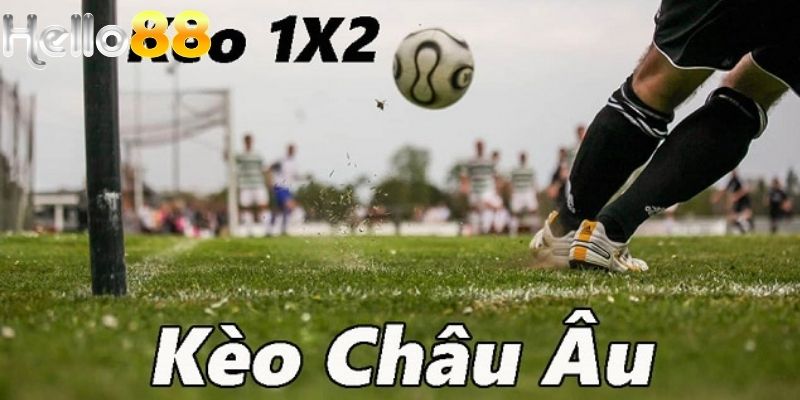 Kèo châu âu